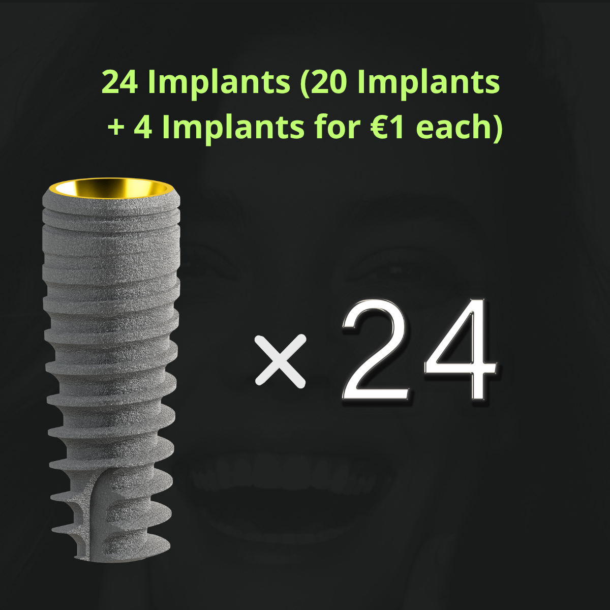 IMPLANT SET 24