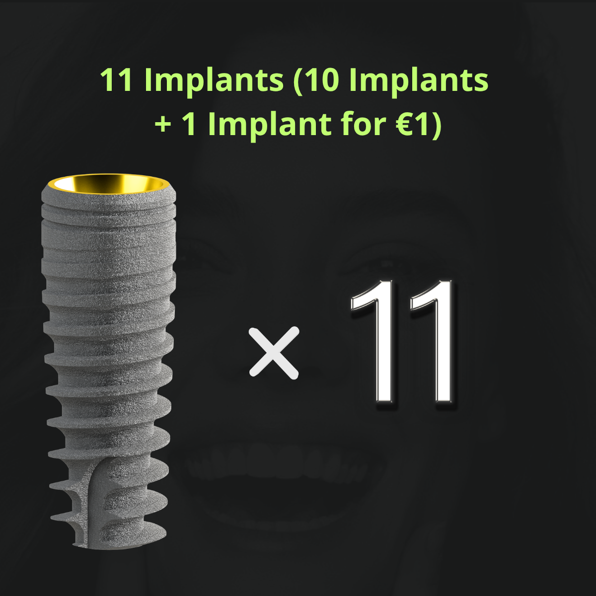 IMPLANT SET 11
